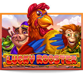 lucky rooster สล็อตออนไลน์